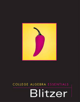 College Algebra Essentials - Robert F. Blitzer