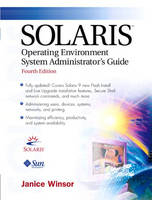 Solaris Operating Environment Administrator's Guide - Janice Winsor