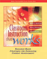 Classroom Instruction that Works - Robert J. Marzano, Debra J. Pickering, Jane E. Pollock