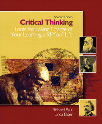 Critical Thinking - Richard Paul, Linda Elder