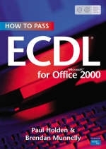 How To Pass ECDL 4: Office 2000