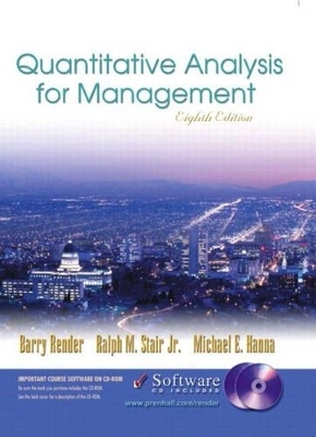 Quantitative Analysis for Management and Student CD-ROM - Barry Render, Ralph M. Stair, Michael E. Hanna