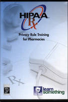 HIPAA Privacy RX - LearnSomething LearnSomething