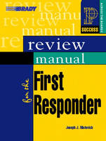 Review Manual for the First Responder - Joseph J. Mistovich