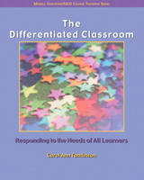 The Differentiated Classroom - Carol Ann Tomlinson