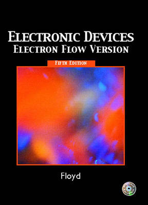 Electronic Devices (Electron Flow Version) - Thomas L. Floyd
