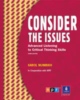 Consider the Issues: Listening and Critical Thinking Skills - Carol Numrich