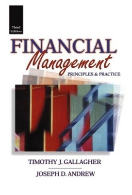 Financial Management and Mastering Finance - Timothy J. Gallagher, Joseph D. Andrew  Jr.