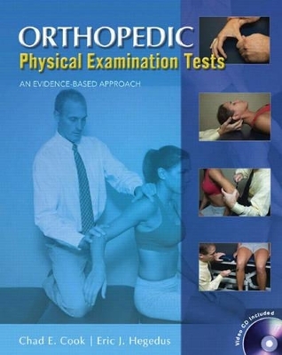Orthopedic Physical Examination Tests - Chad E. Cook, Eric Hegedus