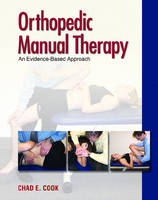Orthopedic Manual Therapy - Chad E. Cook
