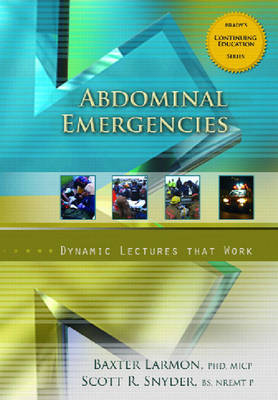 Abdominal Emergencies - Baxter Larmon, Scott T. Snyder