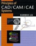 Principles of CAD/CAM/CAE - Kunwoo Lee