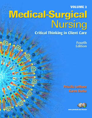 Medical Surgical Nursing, Volume 2 for Medical Surgical Nursing Volumes 1 & 2, Package - Priscilla T Lemone, Karen M. Burke