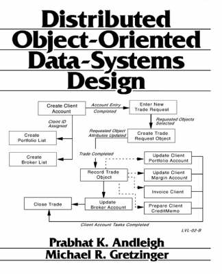 Distributed Object-Oriented Data-Systems Design - Prabhat K. Andleigh, Michael A. Gretzinger