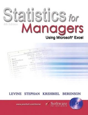 Statistics for Managers Using Microsoft Excel and Student CD Package - David M. Levine, Mark L. Berenson, David F. Stephan, Timothy C. Krehbiel