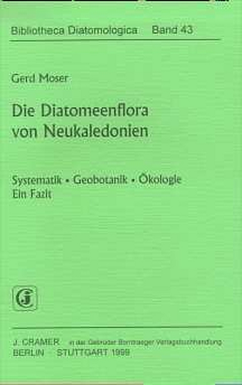 Die Diatomeenflora von Neukaledonien - Gerd Moser