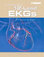 Understanding 12-Lead EKGs - Brenda M. Beasley, Michael C. West