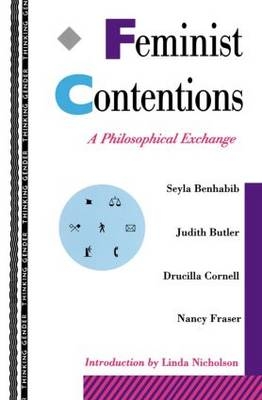 Feminist Contentions -  Nancy Fraser