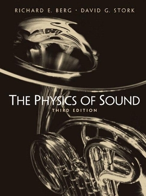 Physics of Sound, The - Richard Berg, David Stork