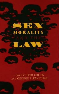 Sex, Morality, and the Law - 