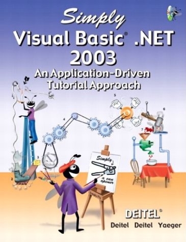 Simply Visual Basic.NET 2003 - Harvey M. Deitel, Paul J. Deitel