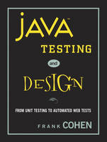 Java Testing and Design - Frank Cohen