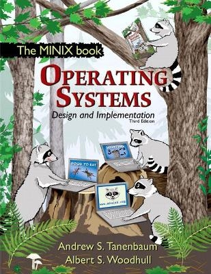 Operating Systems Design and Implementation - Andrew Tanenbaum, Albert Woodhull