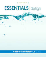 Essentials for Design Adobe® Illustrator® CS - Level 2 - Dean Bagley