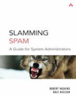 Slamming Spam - Robert Haskins, Dale Nielsen