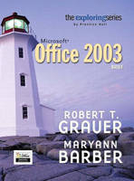 Exploring Microsoft Office Brief - Robert T. Grauer, Maryann Barber
