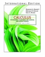 Calculus for Business, Economics, Life Sciences and Social Sciences - Raymond A. Barnett, Michael R. Ziegler, Karl E. Byleen