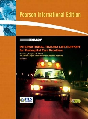 International Trauma Life Support - John R. Campbell