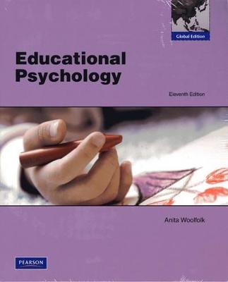 Educational Psychology (with MyLab Education) - Anita Woolfolk