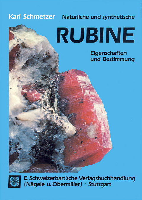 Natürliche und synthetische Rubine - Karl Schmetzer