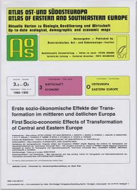 Atlas Ost- und Südosteuropa /Atlas of Eastern and Southeastern Europe.... / Nr 3: Wirtschaft /Economy / Erste sozio-ökonomische Effekte der Transformation im mittleren und östlichen Europa /First Socio-economic Effects of Transformation of Central and Eastern Europe - 