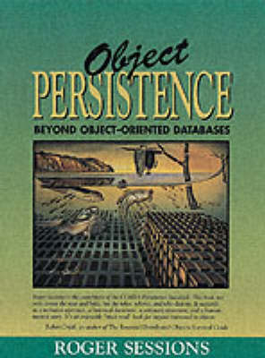 Object Persistence - Roger Sessions