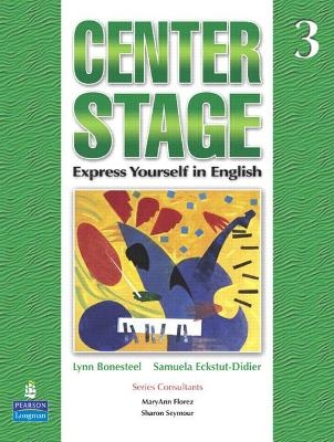 Center Stage 3 Student Book - Lynn Bonesteel, Samuela Eckstut
