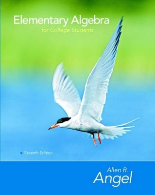 Elementary Algebra for College Students - Allen R. Angel