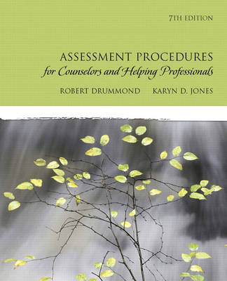 Assessment Procedures for Counselors and Helping Professionals - Robert J. Drummond, Karyn D. Jones