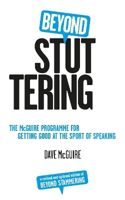Beyond Stuttering - Dave McGuire