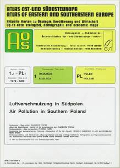 Atlas Ost- und Südosteuropa /Atlas of Eastern and Southeastern Europe.... / Nr 1: Ökologie /Ecology / Luftverschmutzung in Südpolen /Air Pollution in Southern Poland - Kazimierz Trafas