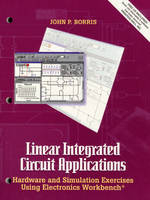 Linear Integrated Circuit Applications - John P. Borris
