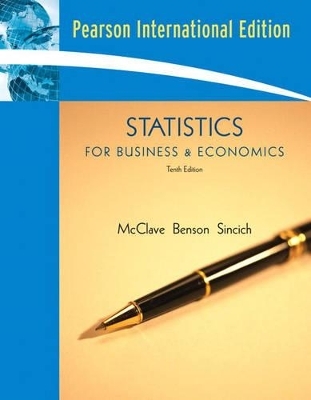 Statistics for Business & Economics - James T. McClave, P. George Benson, Terry T Sincich