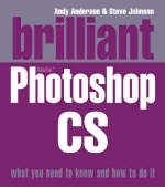 Brilliant Photoshop CS - Steve Johnson