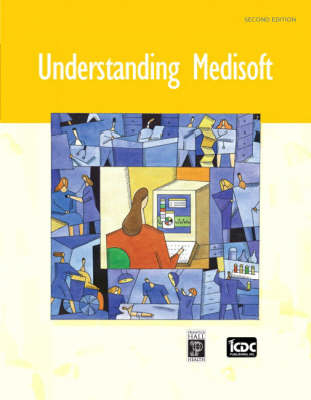 Understanding Medisoft - ICDC Publishing Inc.