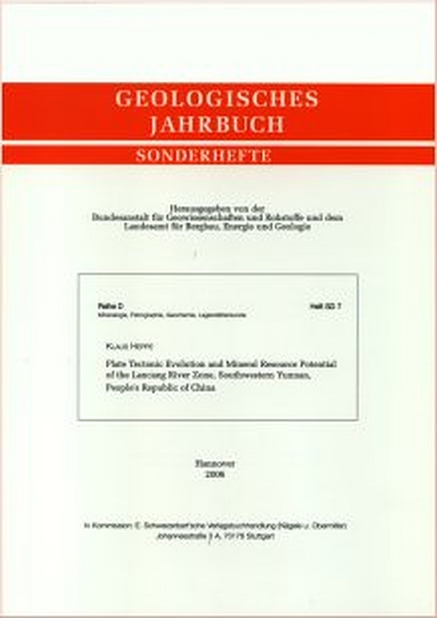 Plate Tectonic Evolution and Mineral Resource Potential of the Lancang River Zone, Southwestern Yunnan, People's Republic of China - Klaus Heppe