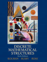 Discrete Mathematical Structures - Bernard Kolman, Robert Busby, Sharon C. Ross