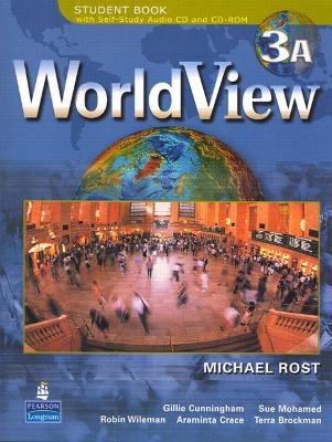 WorldView 3 Student Book 3A w/CD-ROM (Units 1-14) - Michael Rost