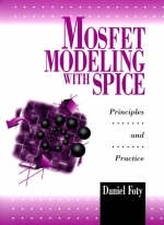 MOSFET Modeling With SPICE - Daniel Foty