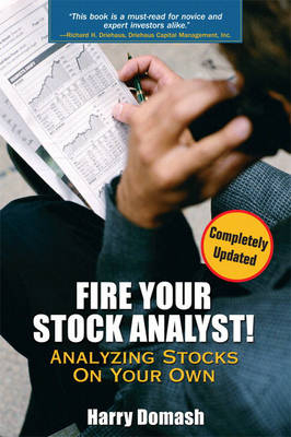 Fire Your Stock Analyst - Harry Domash